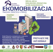 WIELKA AKCJA EKOLOGICZNO-EDUKACYJNA SŁUŻB MUNDUROWYCH - EKOMOBILIZACJA